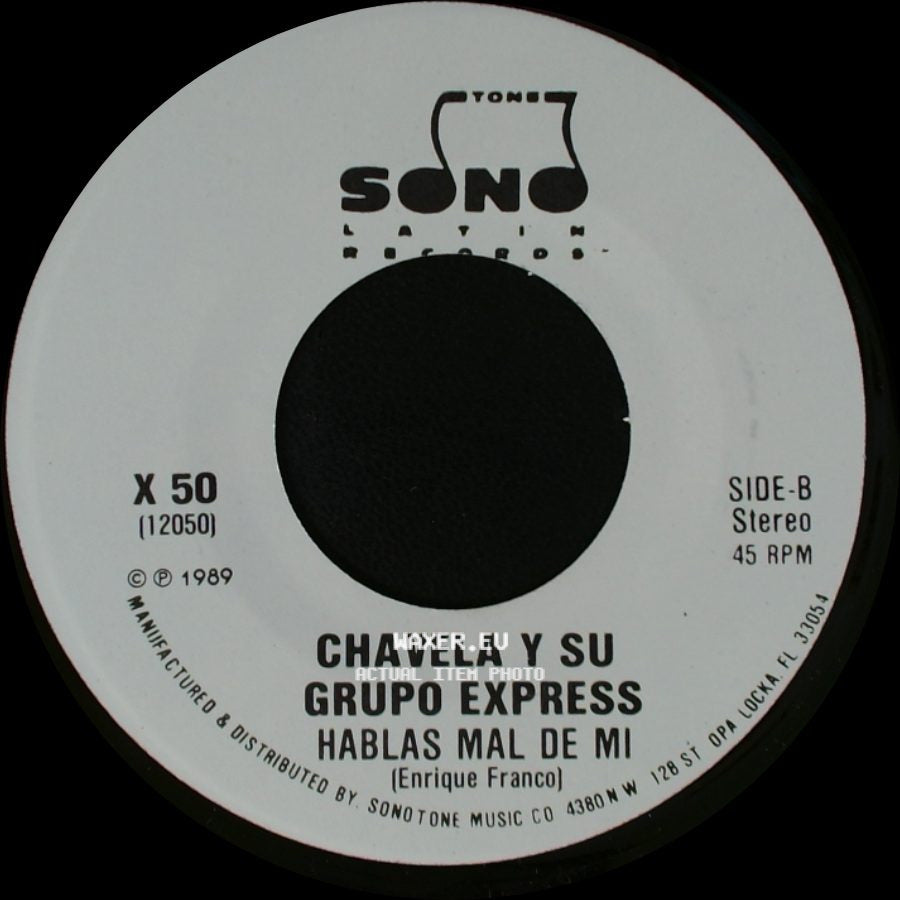 Chavela Y Su Grupo Express - Hablas Mal De Mi / Hablas Mal De Mi side B