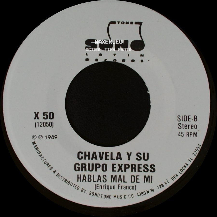 Chavela Y Su Grupo Express - Hablas Mal De Mi / Hablas Mal De Mi side B