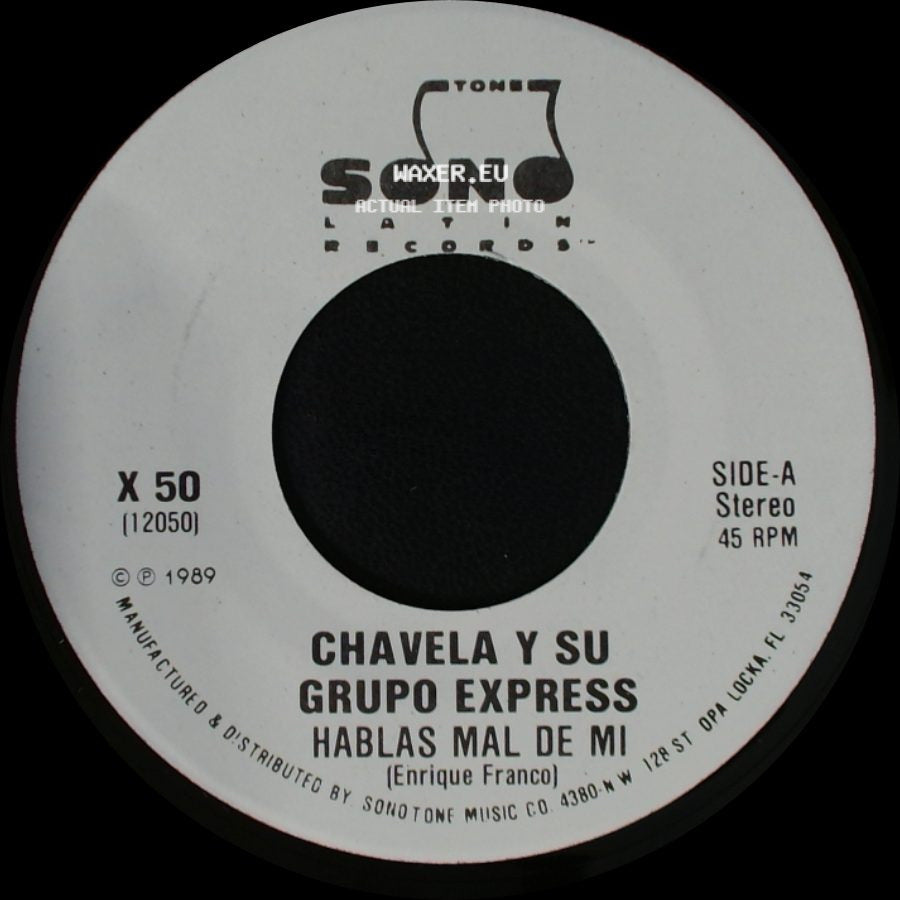 Chavela Y Su Grupo Express - Hablas Mal De Mi / Hablas Mal De Mi side A