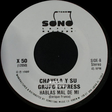 Chavela Y Su Grupo Express - Hablas Mal De Mi / Hablas Mal De Mi side B