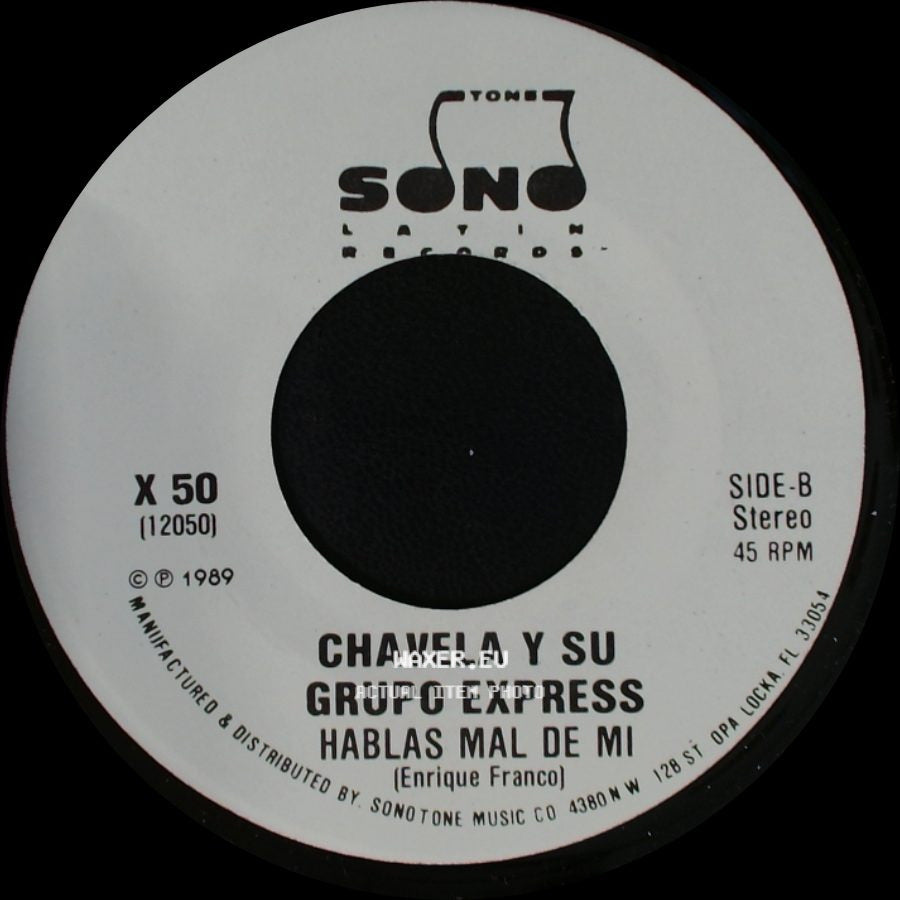 Chavela Y Su Grupo Express - Hablas Mal De Mi / Hablas Mal De Mi side B