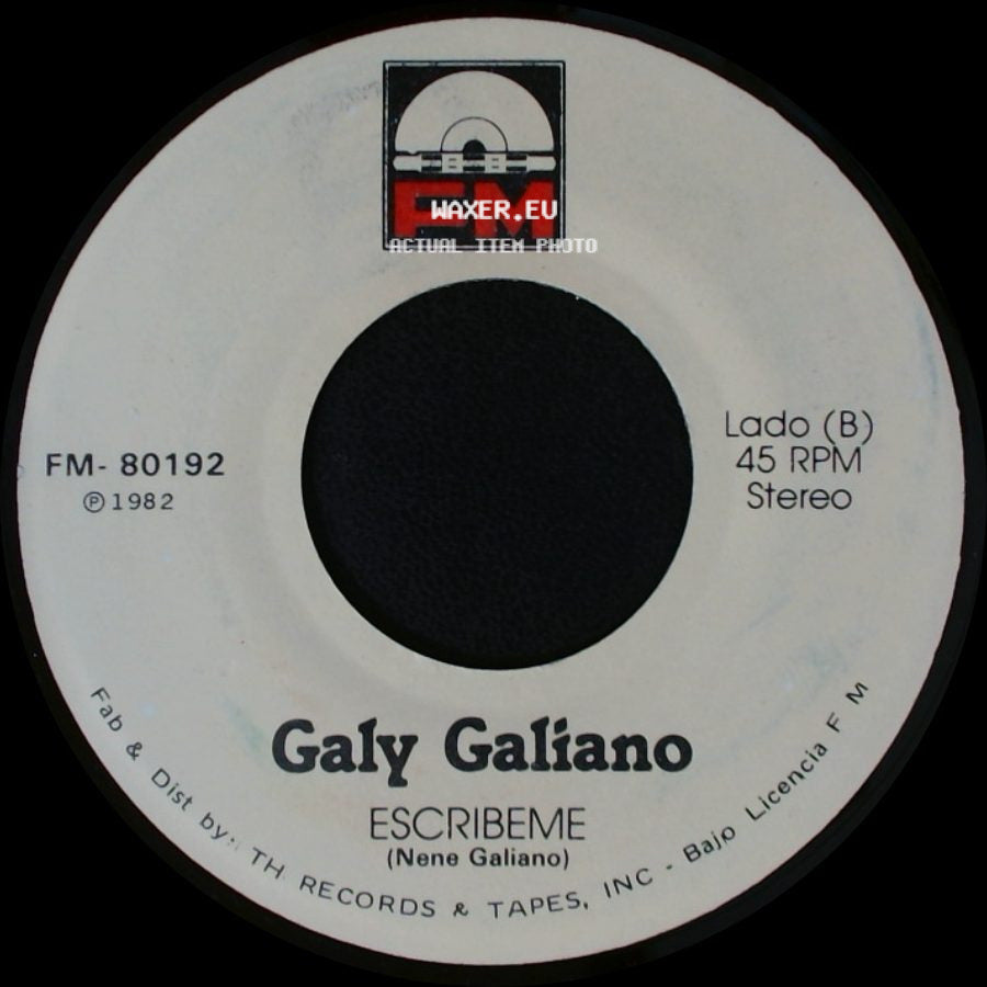 Galy Galiano - Yo Sere Tu Seras / Escribeme side B