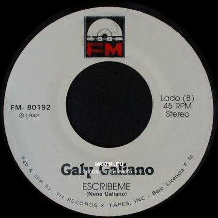 Galy Galiano - Yo Sere Tu Seras / Escribeme (Nene Galiano) side B
