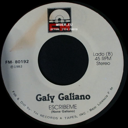 Galy Galiano - Yo Sere Tu Seras / Escribeme side B