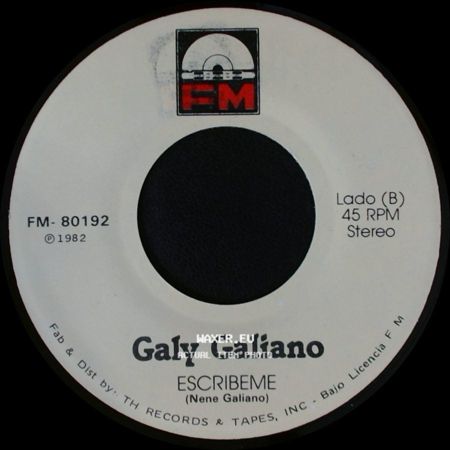 Galy Galiano - Yo Sere Tu Seras / Escribeme side B