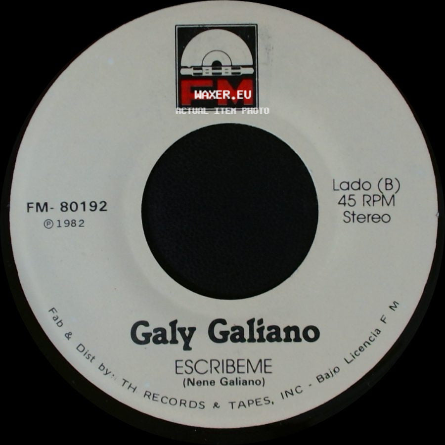 Galy Galiano - Yo Sere Tu Seras / Escribeme side B