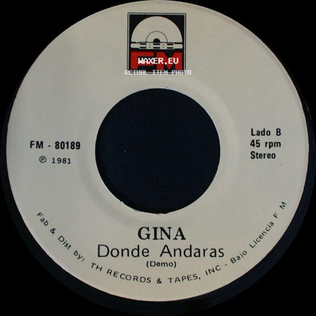 Gina - Era Solo Una Niña / Donde Andaras side B