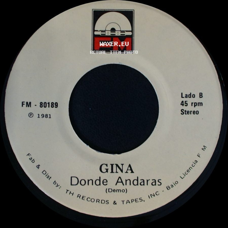 Gina - Era Solo Una Niña / Donde Andaras side B