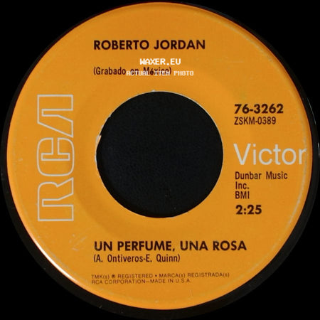 Roberto Jordan - Un Perfume, Una Rosa / Amor De Temporada side A