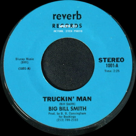 Big Bill Smith - Without You / Truckin' Man side B