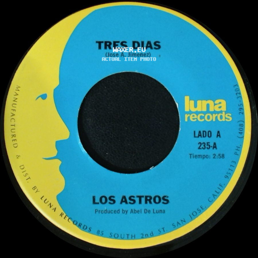 Los Astros - Tres Dias / Yo Soy Tu Querer side A