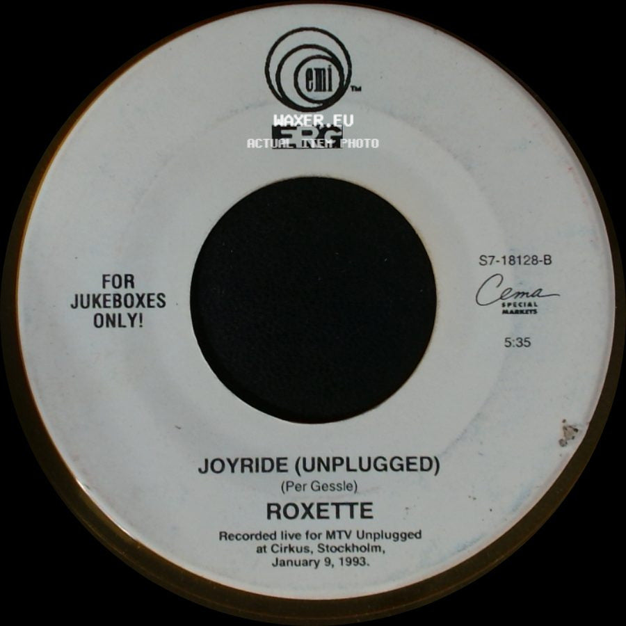 Roxette - Joyride (Unplugged) / Crash! Boom! Bang! side A