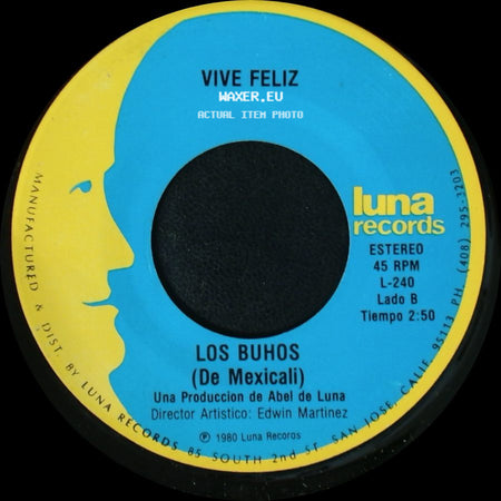 Los Buhos / Los Buhos (De Mexicali) - La Boda Negra / Vive Feliz side B