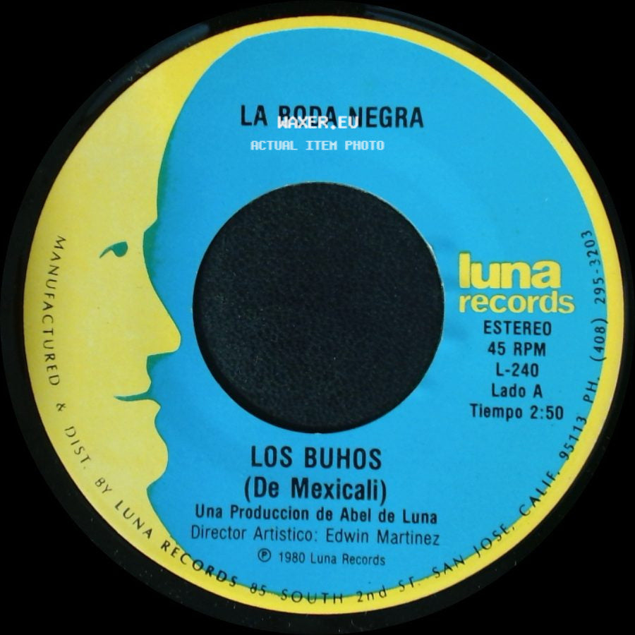 Los Buhos / Los Buhos (De Mexicali) - La Boda Negra / Vive Feliz side A