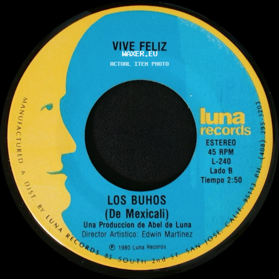 Los Buhos / Los Buhos (De Mexicali) - La Boda Negra / Vive Feliz side B