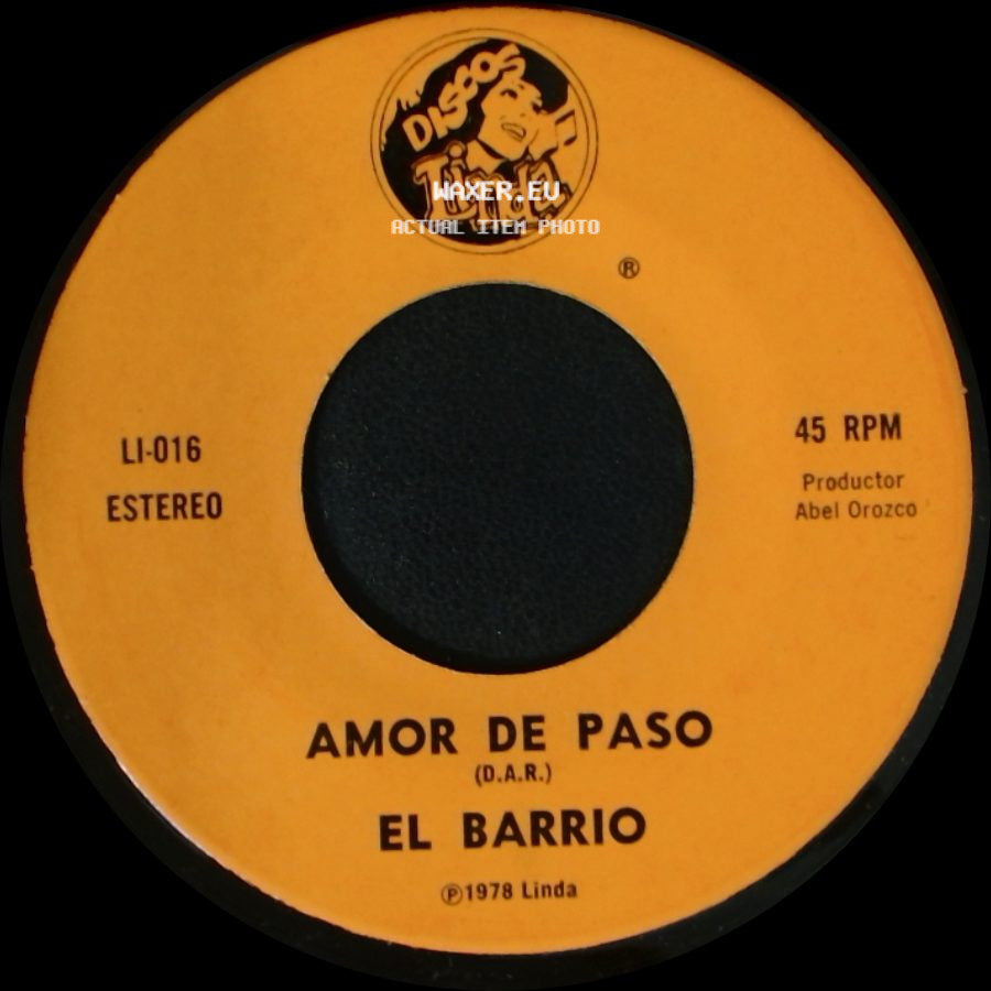 El Barrio - Perdi Tu Amor / Amor De Paso side B