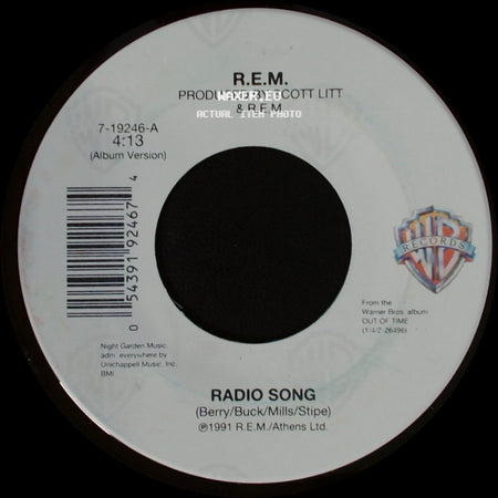 R.E.M. - Radio Song / Love Is All Around side A
