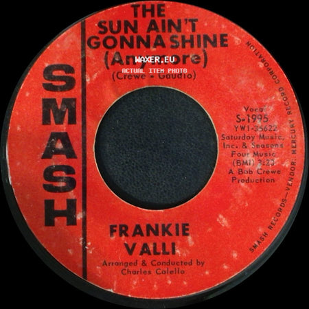 Frankie Valli - This Is Goodbye / The Sun Ain't Gonna Shine (Anymore) side B