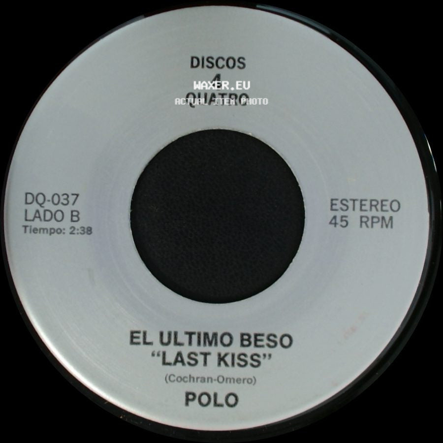 Los Tukas / Polo - Un Adios / El Ultimo Beso "Last Kiss" side B