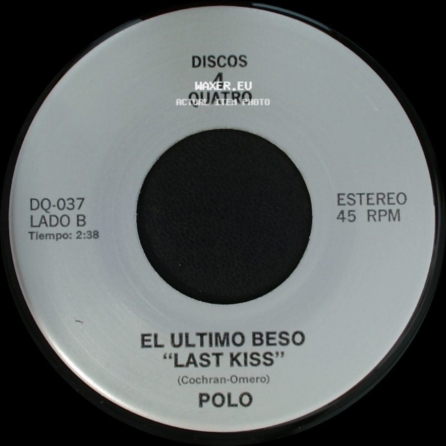 Los Tukas / Polo - Un Adios / El Ultimo Beso "Last Kiss" side B