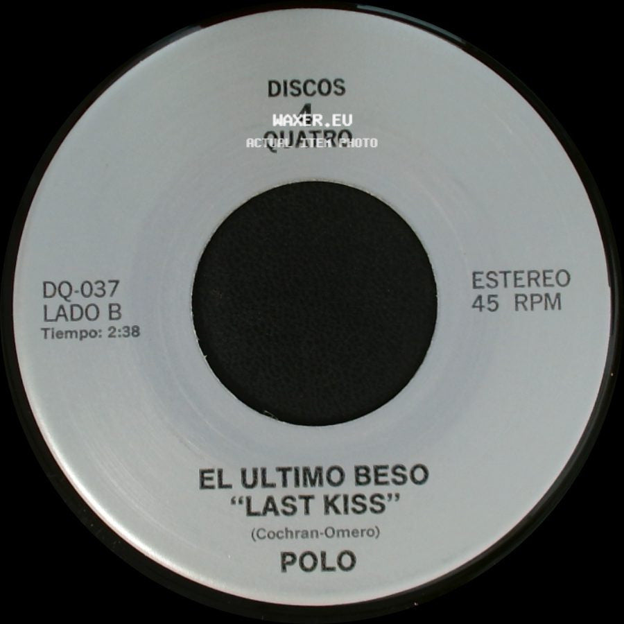 Los Tukas / Polo - Un Adios / El Ultimo Beso "Last Kiss" side B