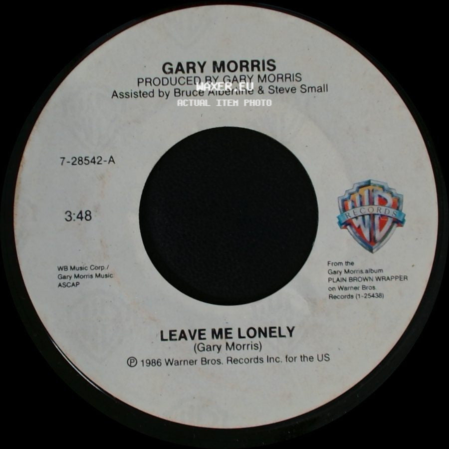 Gary Morris - Leave Me Lonely / Eleventh Hour side A