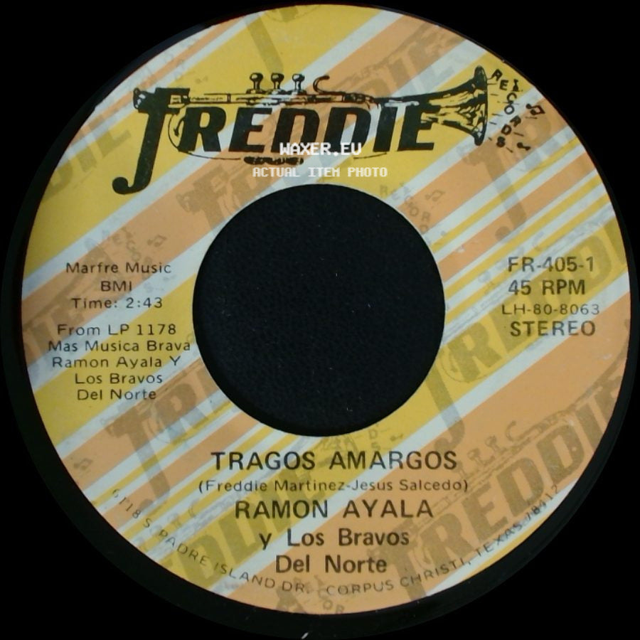Ramon Ayala Y Los Bravos Del Norte - Tragos Amargos / Una Carta Y Nada Mas side A