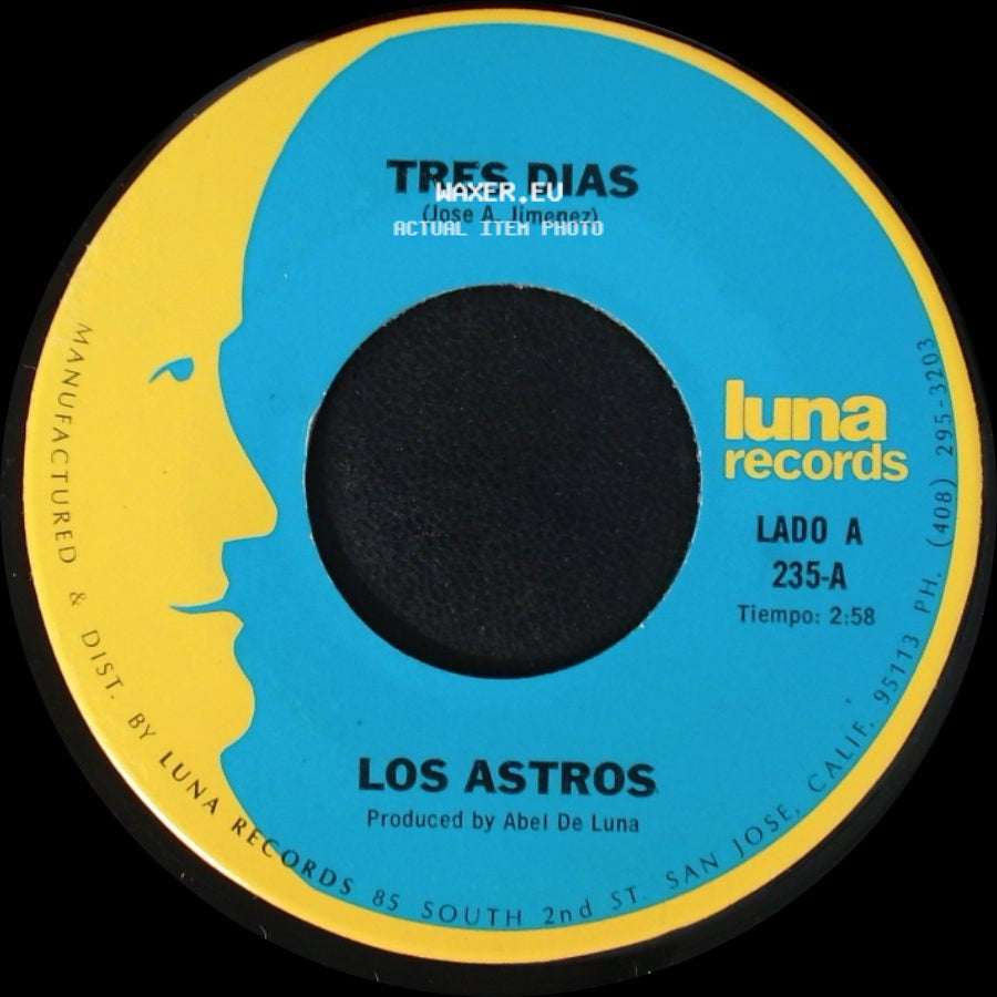 Los Astros - Tres Dias / Yo Soy Tu Querer side A