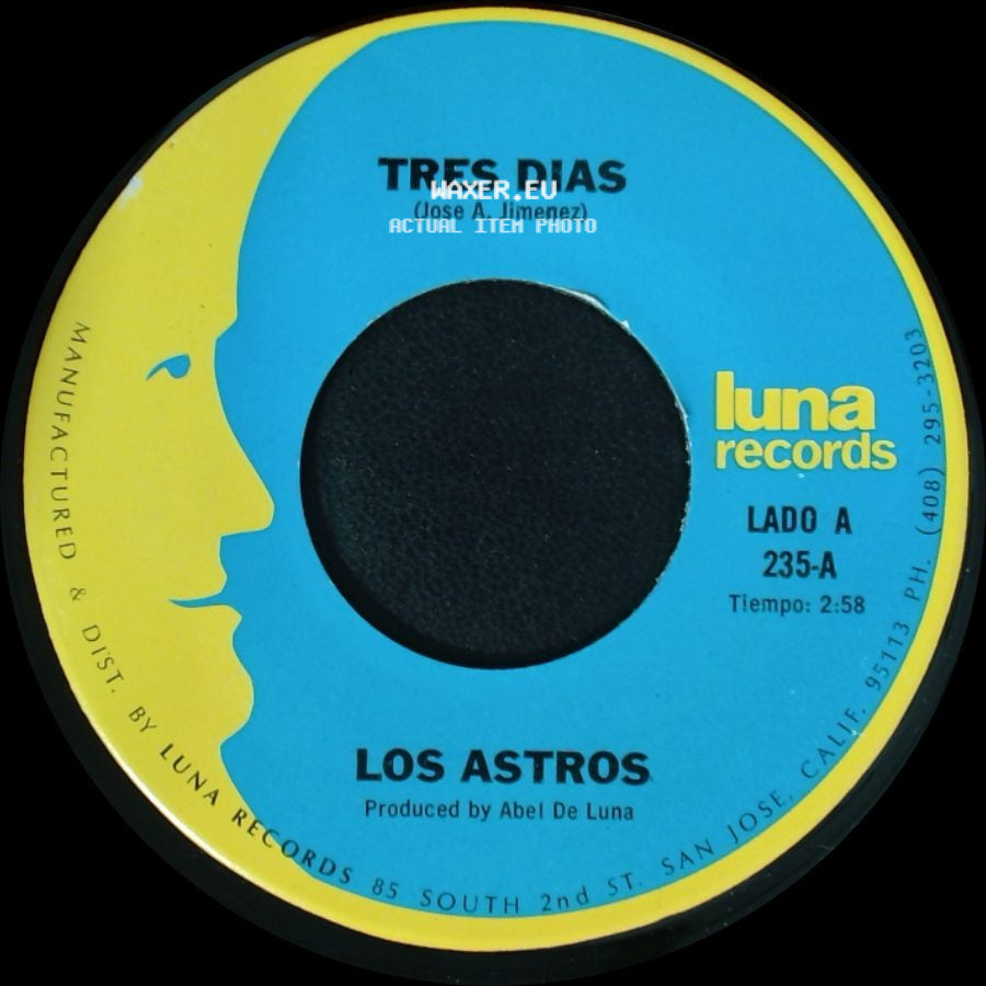 Los Astros - Tres Dias / Yo Soy Tu Querer side A
