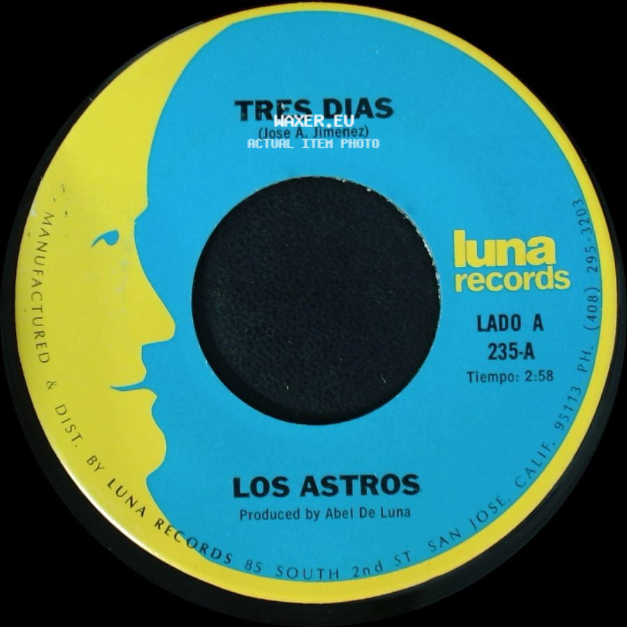 Los Astros - Tres Dias / Yo Soy Tu Querer side A