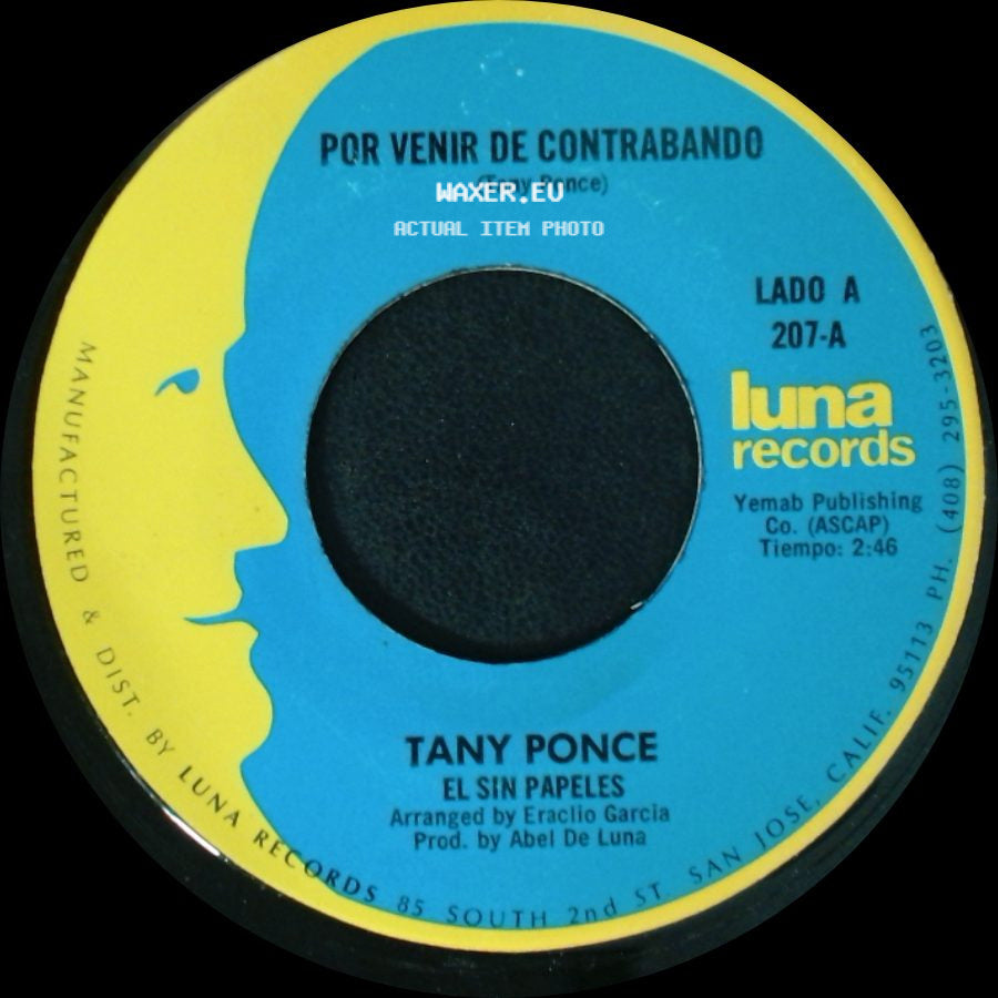 Tany Ponce - Por Venir De Contrabando / Pobre De Jacinto side A