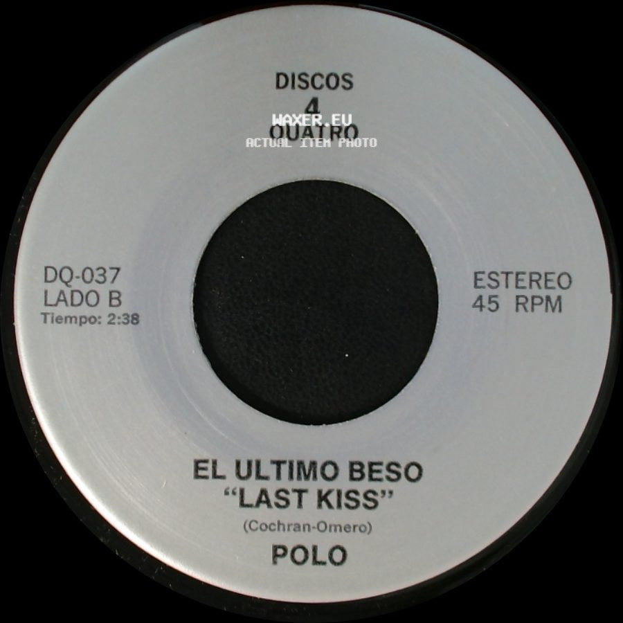 Los Tukas / Polo - Un Adios / El Ultimo Beso "Last Kiss" side B