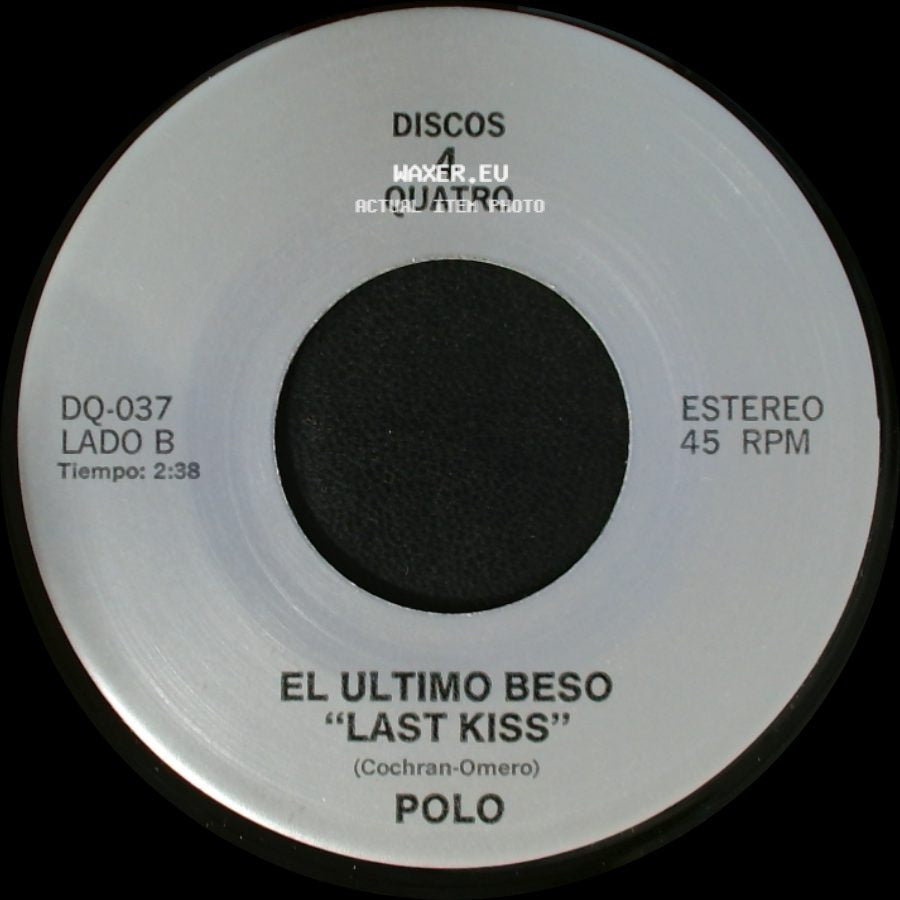 Los Tukas / Polo - Un Adios / El Ultimo Beso "Last Kiss" side B