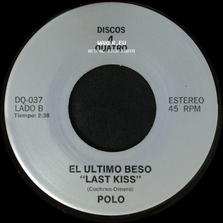Los Tukas / Polo - Un Adios / El Ultimo Beso "Last Kiss" side B