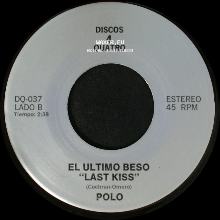 Los Tukas / Polo - Un Adios / El Ultimo Beso "Last Kiss" side B