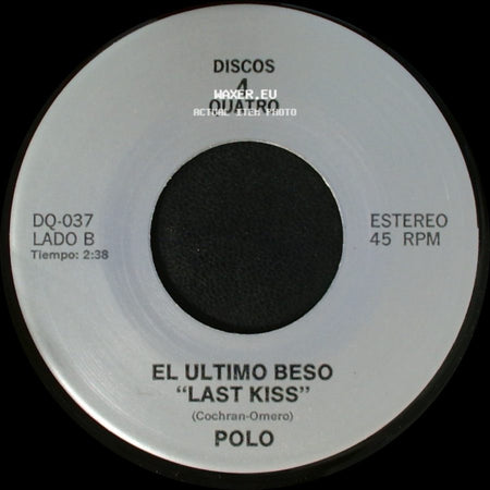 Los Tukas / Polo - Un Adios / El Ultimo Beso "Last Kiss" side B