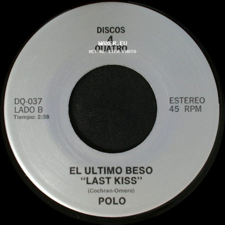 Los Tukas / Polo - Un Adios / El Ultimo Beso "Last Kiss" side B