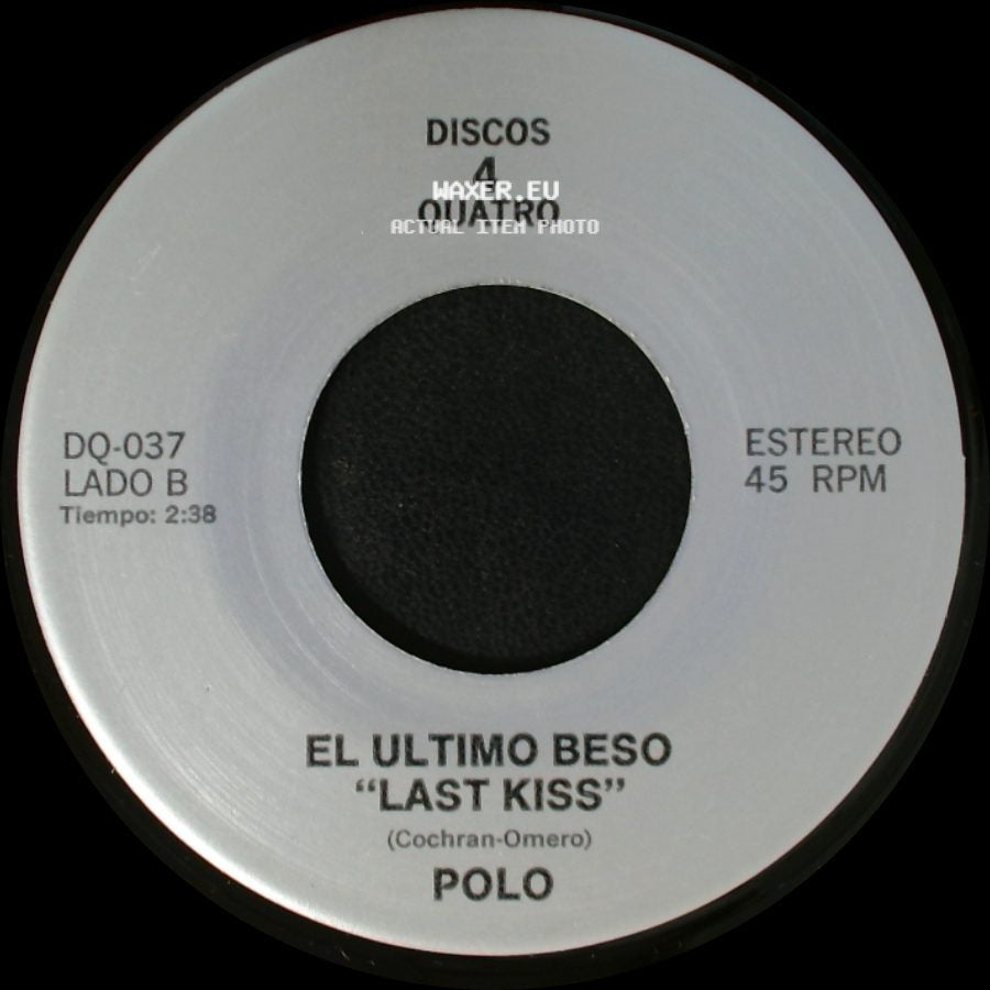 Los Tukas / Polo - Un Adios / El Ultimo Beso "Last Kiss" side B