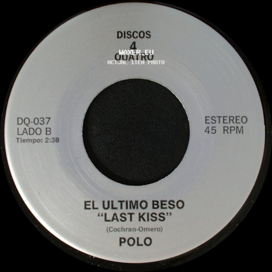 Los Tukas / Polo - Un Adios / El Ultimo Beso "Last Kiss" side B