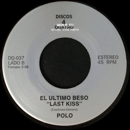 Los Tukas / Polo - Un Adios / El Ultimo Beso "Last Kiss" side B