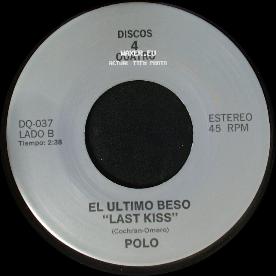 Los Tukas / Polo - Un Adios / El Ultimo Beso "Last Kiss" side B