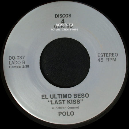 Los Tukas / Polo - Un Adios / El Ultimo Beso "Last Kiss" side B
