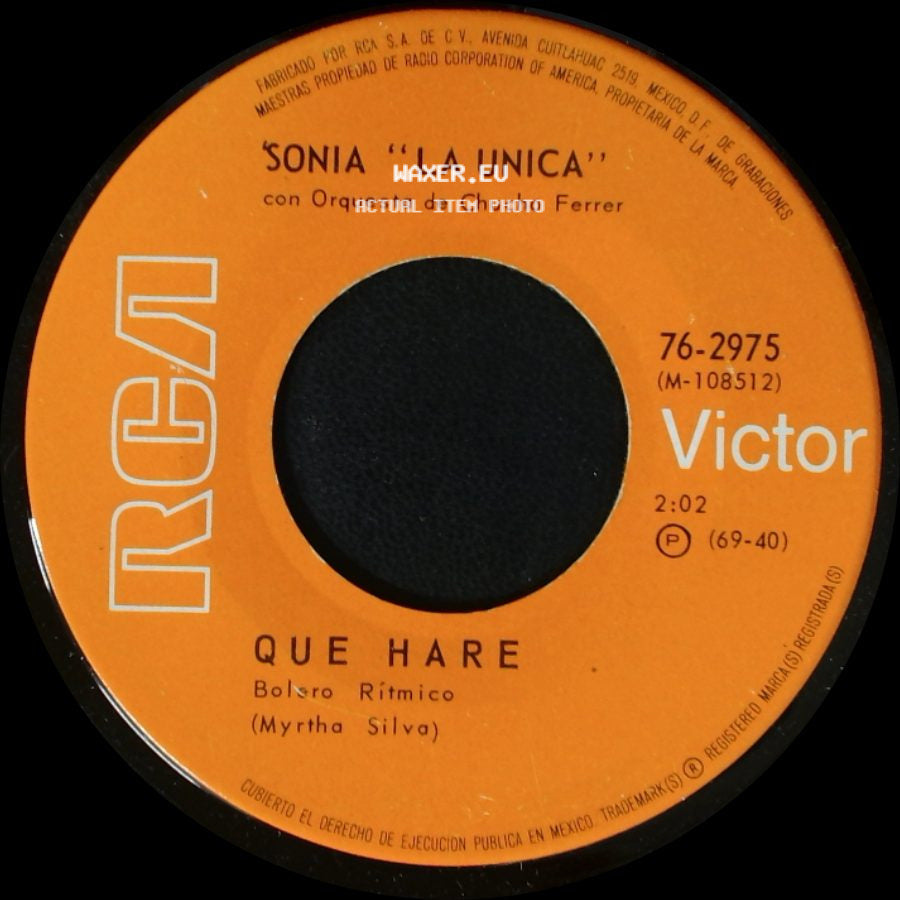 Sonia "La Unica" Con Orquesta De Chucho Ferrer - Amenaza / Que Hare side B