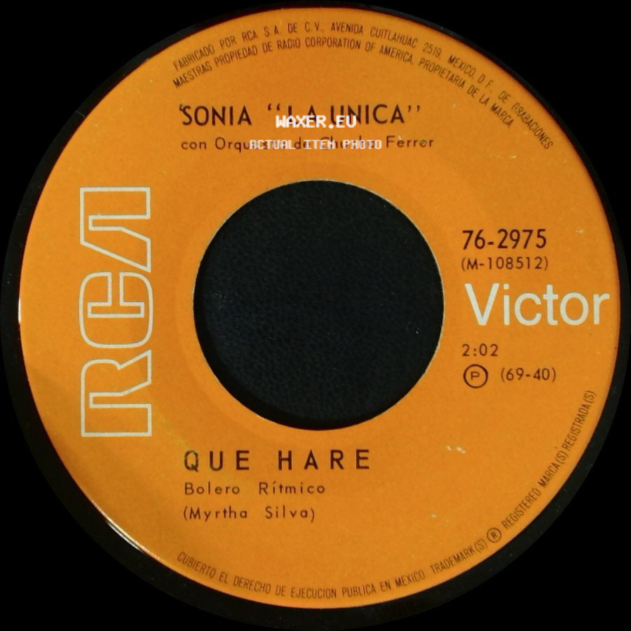 Sonia "La Unica" Con Orquesta De Chucho Ferrer - Amenaza / Que Hare side B