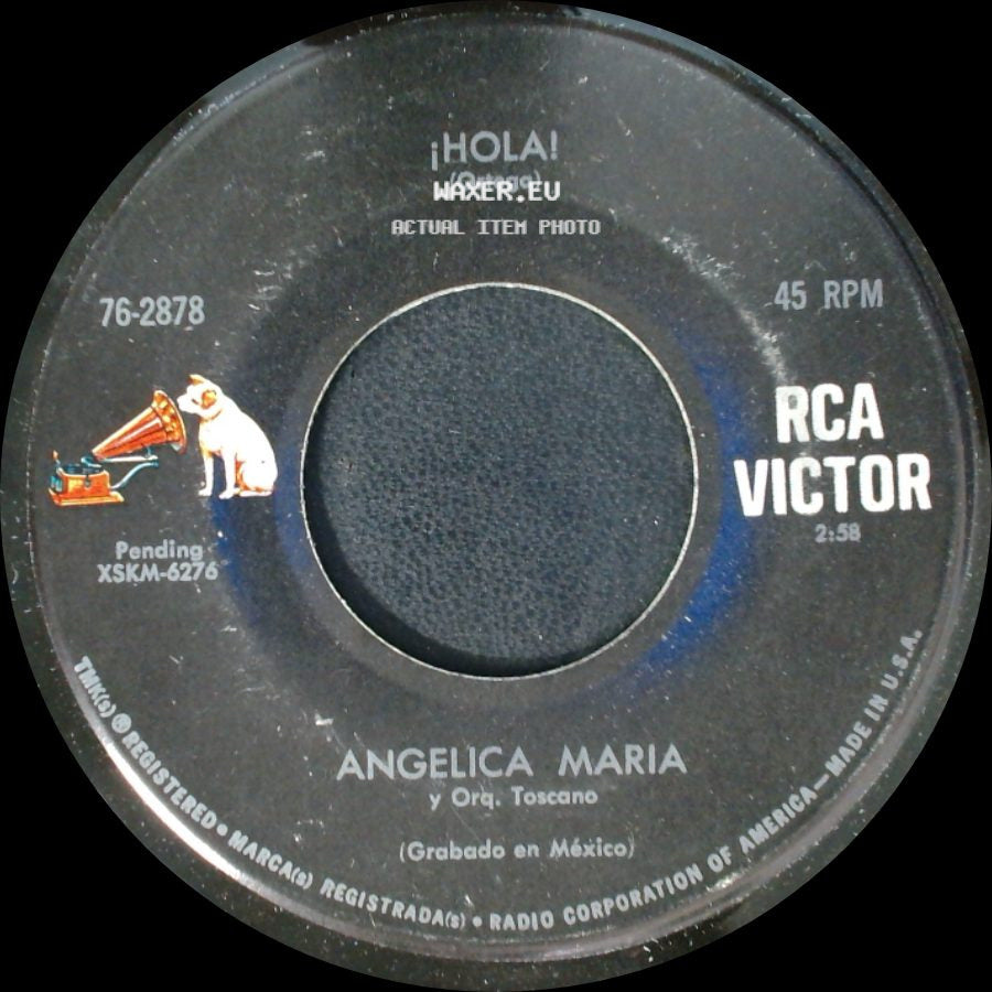 Angelica Maria / Angelica Maria Y Orq. De Chucho Ferrer - ¡Hola! / La Paloma Balada side A