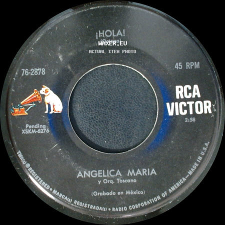 Angelica Maria Y Orq. De Chucho Ferrer / Angelica Maria Y Orq. Toscano - La Paloma - Balada / Hola! side B