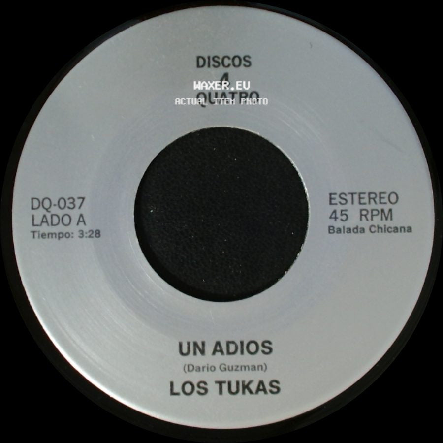 Los Tukas / Polo - Un Adios / El Ultimo Beso "Last Kiss" side A