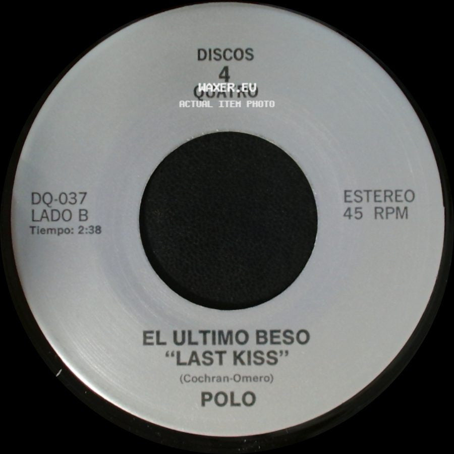 Los Tukas / Polo - Un Adios / El Ultimo Beso "Last Kiss" side B