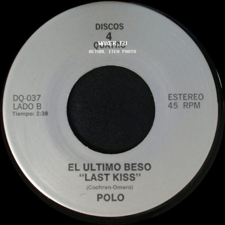 Los Tukas / Polo - Un Adios / El Ultimo Beso "Last Kiss" side B
