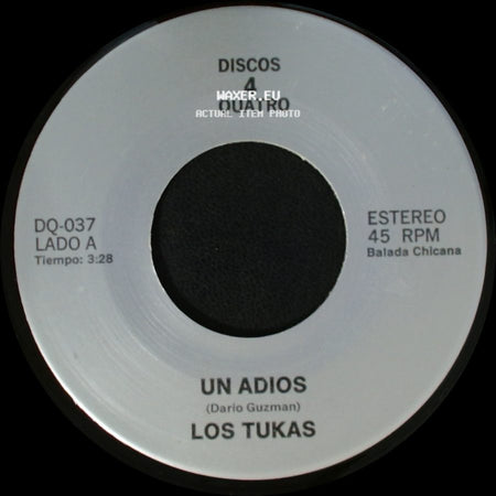 Los Tukas / Polo - Un Adios / El Ultimo Beso "Last Kiss" side A